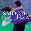 Smooth Jazz Rainy Day Moods